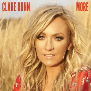 ดาวน์โหลดและฟังเพลง More พร้อมเนื้อเพลงจาก Clare Dunn