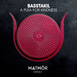 Listen to A Plea for Kindness (Extended Mix) song with lyrics from Basstakil