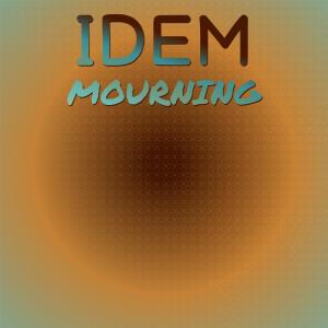 Album Idem Mourning from Various