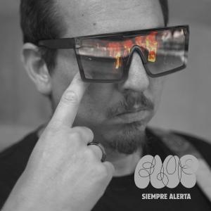 อัลบัม Siempre alerta (feat. Olaf-O & Oushet) ศิลปิน Flop