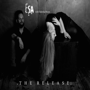ดาวน์โหลดและฟังเพลง The Release (with Valeriia Moon) พร้อมเนื้อเพลงจาก ESA (Electronic Substance Abuse)