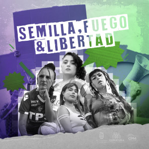 ดาวน์โหลดและฟังเพลง Semilla, Fuego y Libertad พร้อมเนื้อเพลงจาก Araceli Cantora