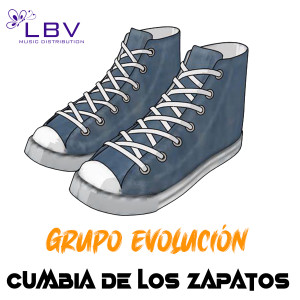ดาวน์โหลดและฟังเพลง Cumbia de los Zapatos พร้อมเนื้อเพลงจาก Grupo Evolucion