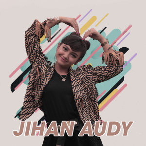收聽Jihan Audy的Tresno Tersisih歌詞歌曲