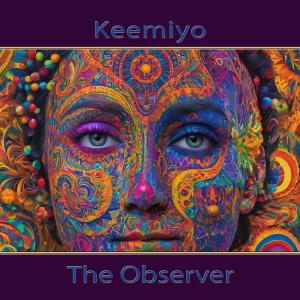 Keemiyo的專輯The Observer Ep