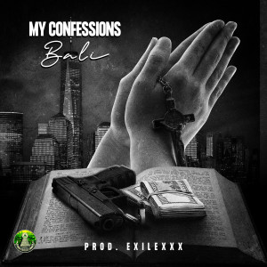 Album My Confessions (Explicit) from Bali