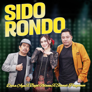 Album Sido Rondo oleh Bajol Ndanu