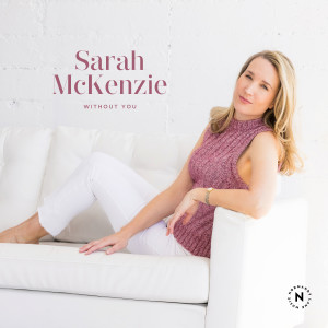 Album Without You from Sarah McKenzie
