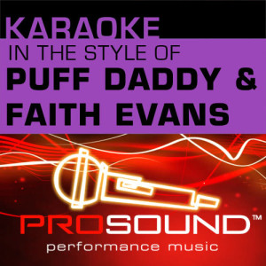 ดาวน์โหลดและฟังเพลง I'll Be Missing You (Karaoke Lead Vocal Demo)[In the style of Puff Daddyand Faith Evans] พร้อมเนื้อเพลงจาก ProSound Karaoke Band