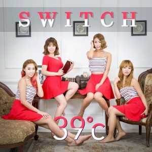 Listen to 39˚c song with lyrics from Switch