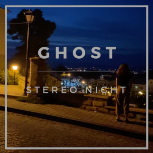 Album Ghost from Stereo Night
