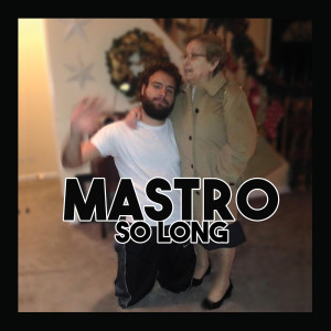 Album So Long from Mastro