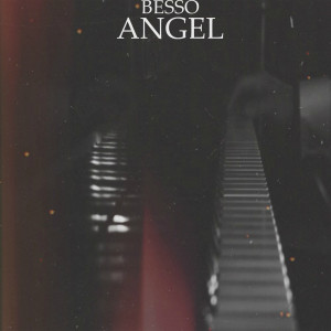 Listen to Angel song with lyrics from Besso