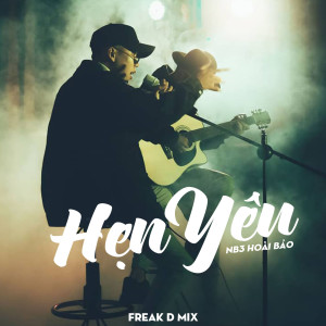 Dengarkan Hẹn Yêu (Lofi) lagu dari Freak D dengan lirik