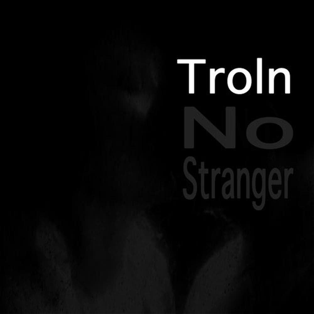 No Stranger