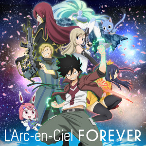 L'Arc-en-Ciel的專輯FOREVER (Anime Edit)