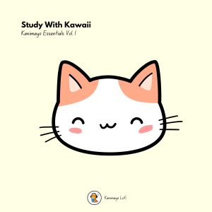 Kanimayo的專輯Study With Kawaii Vol. 1