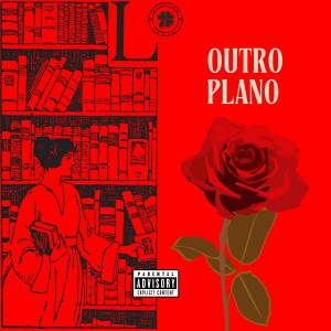 Raul Mx的專輯Outro Plano