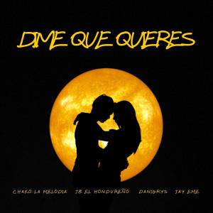 Chako la Melodia Con Clase的專輯Dime Que Quieres