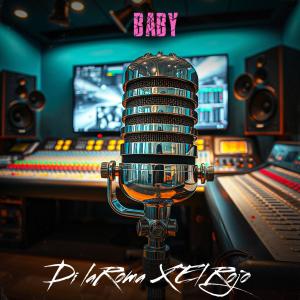收聽Di LaRoma的BABY (feat. El Rojo)歌詞歌曲