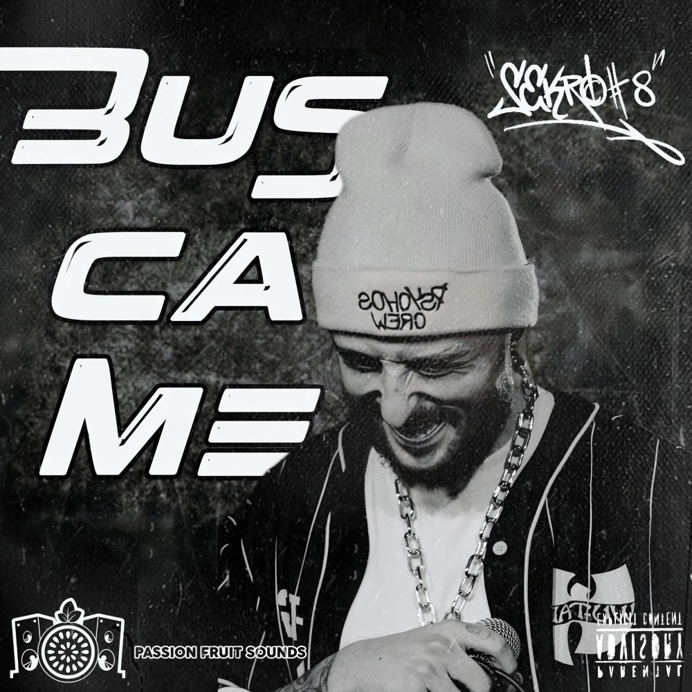 Búscame (feat. Passion Fruit Sounds) (Explicit)