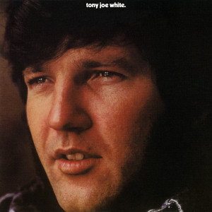 Tony Joe White的專輯Tony Joe White (Expanded Edition)