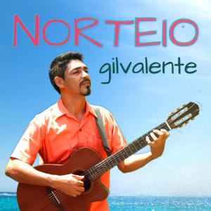 อัลบัม Norteio ศิลปิน Gil Valente