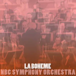 Listen to La Boheme, Act 2 song with lyrics from Arturo Toscanini