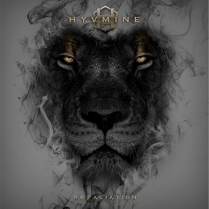 ดาวน์โหลดและฟังเพลง Retaliation พร้อมเนื้อเพลงจาก HYVMINE