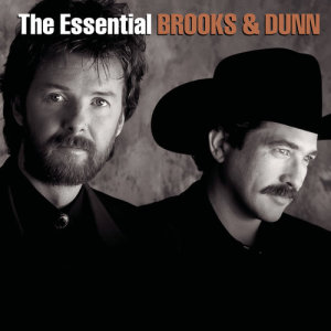 Brooks & Dunn的專輯The Essential Brooks & Dunn