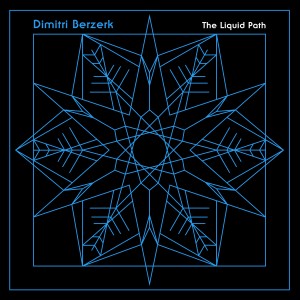 收聽Dimitri Berzerk的The Liquid Path (Modelo De Placer Underwater Mix)歌詞歌曲