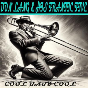 Don Lang的專輯Cool Baby Cool