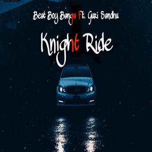 ดาวน์โหลดและฟังเพลง Knight Ride พร้อมเนื้อเพลงจาก Beat Boy Banga