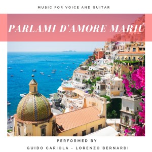 收聽Cesare Andrea Bixio的Parlami D'amore Mariù (Music for Voice and Guitar)歌詞歌曲