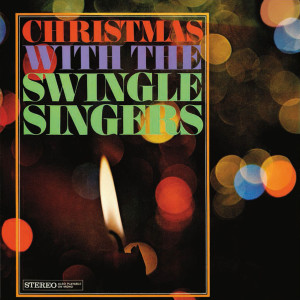 The Swingle Singers的專輯Christmas With The Swingle Singers