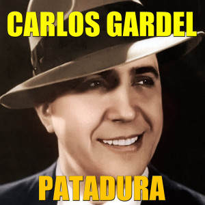 Album Patadura from Carlos Gardel