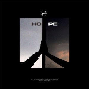 ดาวน์โหลดและฟังเพลง Hope พร้อมเนื้อเพลงจาก Gani