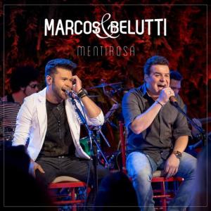 ดาวน์โหลดและฟังเพลง Mentirosa พร้อมเนื้อเพลงจาก Marcos & Belutti