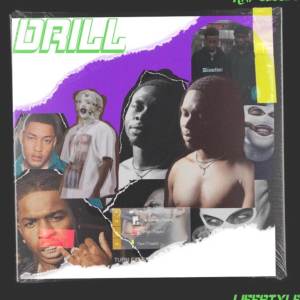 ดาวน์โหลดและฟังเพลง Drill พร้อมเนื้อเพลงจาก Lifestyle