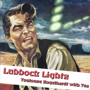 Album Lubbock Lightz oleh Toulouse Engelhardt