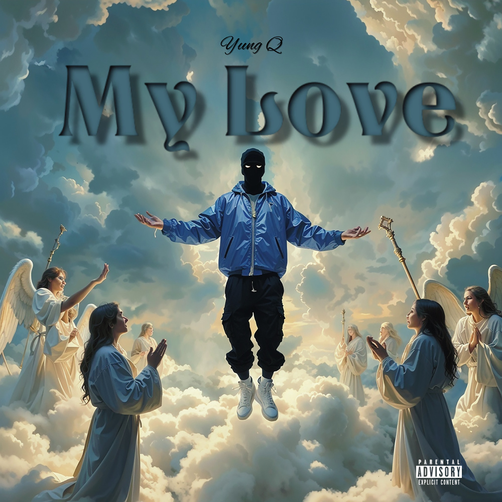 My Love (Explicit)