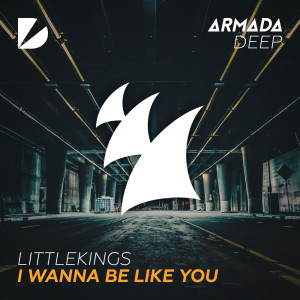 Album I Wanna Be Like You oleh LittleKings