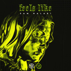 Album Feels like from Sam Halabi
