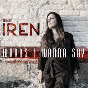 Iren Kristiansen的專輯Words I Wanna Say