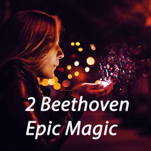 Album Epic Magic from 2 Beethoven