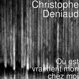 Dengarkan Vivre ici ou là bas lagu dari Christophe Deniaud dengan lirik