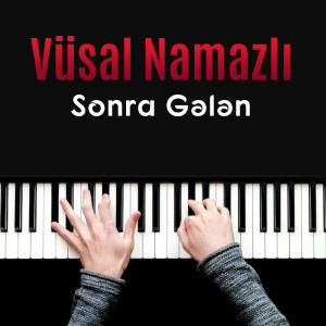 Album Sonra Gələn from Vüsal Namazlı
