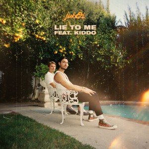 Jubel的專輯Lie To Me (feat. KIDDO)