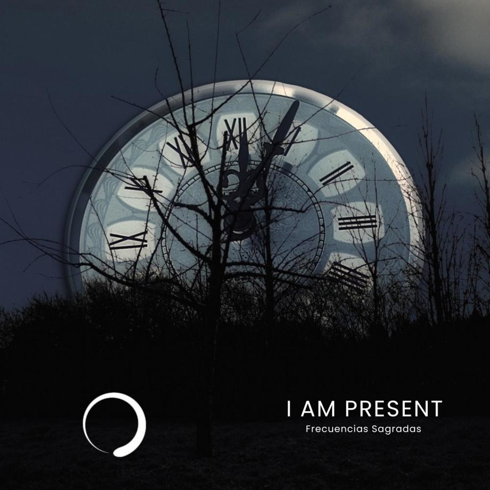 I am Present