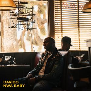 ดาวน์โหลดและฟังเพลง Nwa Baby (Explicit) พร้อมเนื้อเพลงจาก DaVido